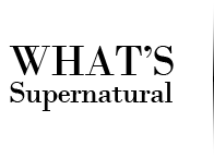 Supernaturalとは